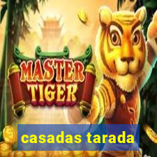 casadas tarada